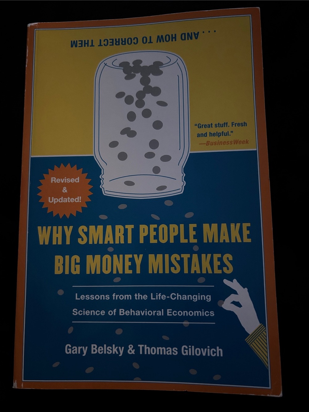 “Why Smart People Make Big Money Mistakes”— Paperback